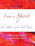 I am a Spirit
