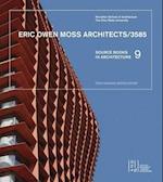 Eric Owen Moss Architects/3585: Source Books in Architecture 9