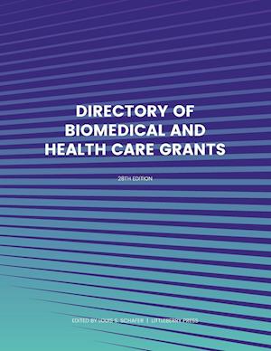 Directory of Biomedical and Health Care Grants