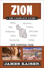 Zion: The Complete Guide