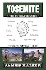 Yosemite: The Complete Guide