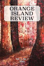 ORANGE ISLAND REVIEW, Vol. 1, No. 1