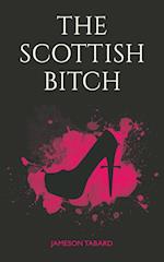 The Scottish Bitch