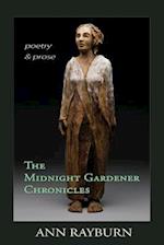 The Midnight Gardener Chronicles