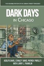 Dark Days in Chicago