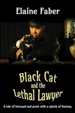 Black Cat and the Lethal Lawyer