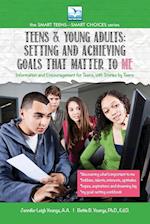 Setting and Achieving Goals that Matter TO ME
