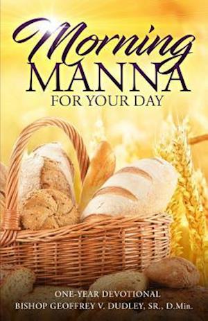 Morning Manna for Your Day