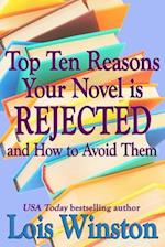 Top Ten Reasons Your Novel Is Rejected