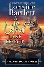 A Lethal Lake Effect