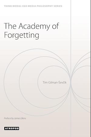 The Academy of  Forgetting