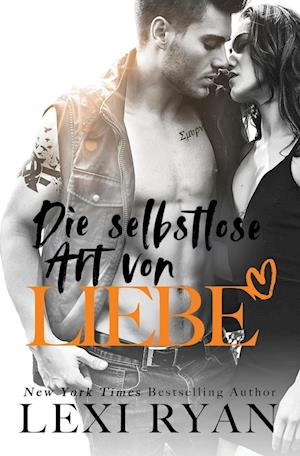 Die Selbstlose Art von Liebe