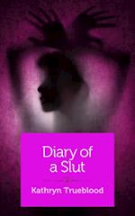 Diary of a Slut