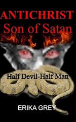 The Antichrist Son of Satan