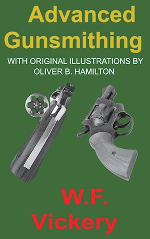 Advanced Gunsmithing