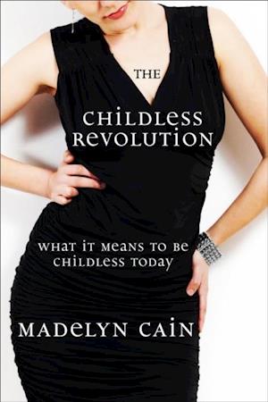 Childless Revolution