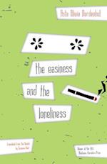 The Easiness and the Loneliness