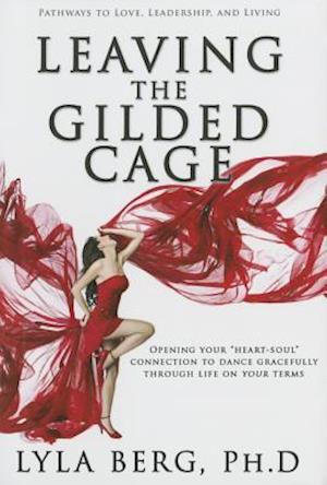 Leaving the Gilded Cage