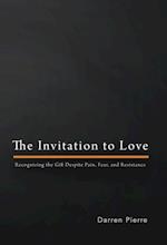 The Invitation to Love