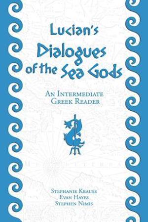Lucian's Dialogues of the Sea Gods
