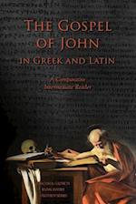 The Gospel of John in Greek and Latin