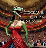 Dinosaur Opera