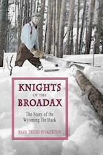 Knights of the Broadax