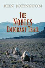 The Nobles Emigrant Trail