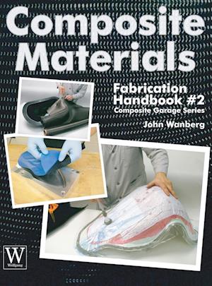 Composite Materials Fabrication Handbook #2