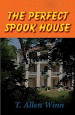 The Perfect Spook House