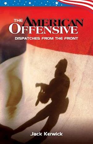 The American Offensive