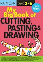 My Big Book of Cutting, Pasting, & Drawing