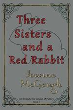 Three Sisters and a Red Rabbit