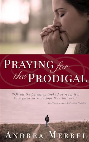 Praying for the Prodigal