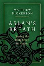 Aslan's Breath