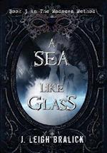 A Sea Like Glass