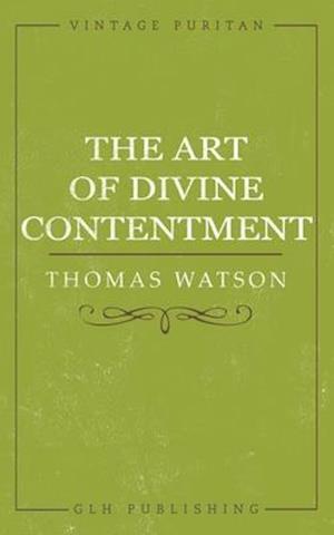 The Art of Divine Contentment