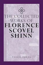 Complete Works Of Florence Scovel Shinn