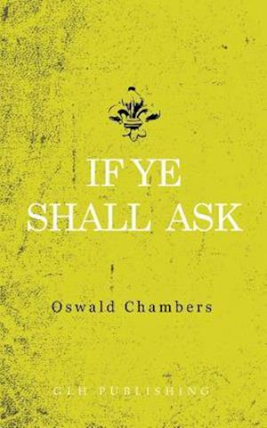 If Ye Shall Ask