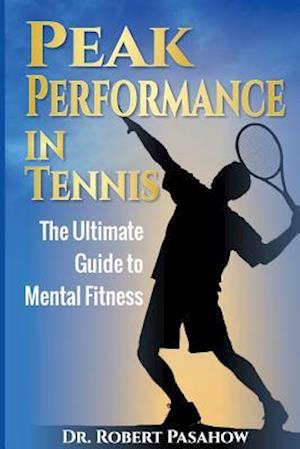 Peak Performance in Tennis