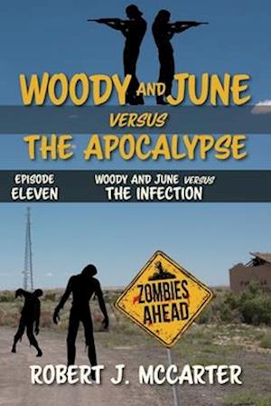 Woody and June versus the Infection