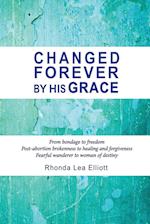 CHANGED FOREVER BY HIS GRACE