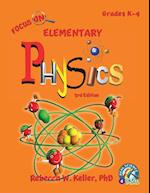 Focus on Elementary Physics Student Textbook 3rd Edition (Softcover)