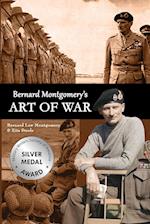 Bernard Montgomery's Art of War 