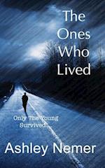 The Ones Who Lived