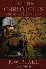 The Titus Chronicles-Berserker Returns 