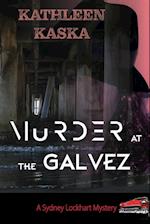 Murder at the Galvez 