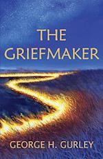 The Griefmaker 