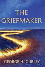 The Griefmaker 