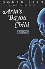 Aria's Bayou Child